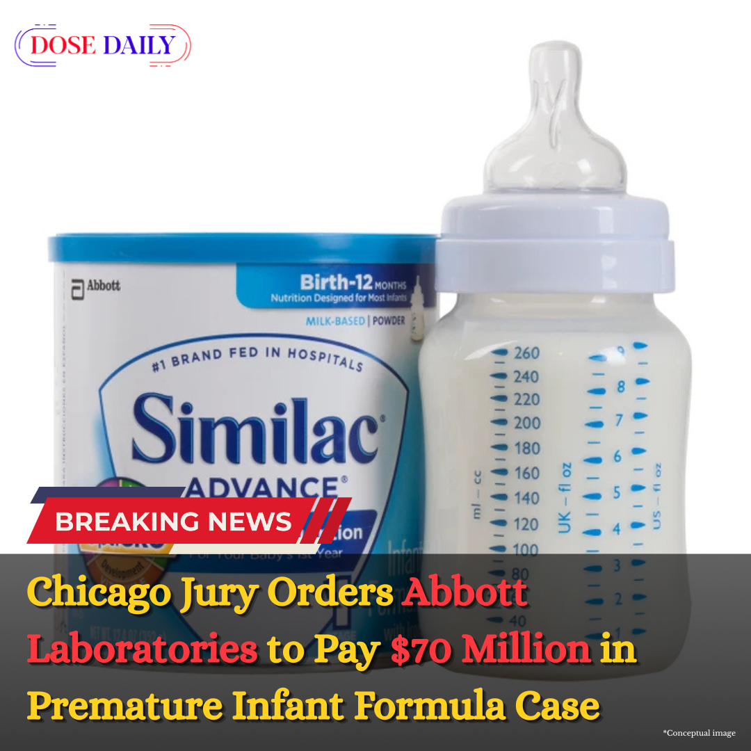 Chicago Jury Orders Abbott Laboratories to Pay $70 Million in Premature ...