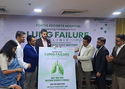 Fortis Healthcare Launches Lung Failure Clinics in New Delhi to Enhance Advanced Respiratory and Transplant Care